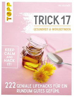 Trick 17 - Gesundheit & Wohlbefinden (eBook, ePUB) - Volkmer, Ina
