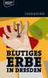Blutiges Erbe in Dresden (eBook, ePUB) - Bild 1