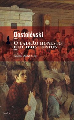 O ladrão honesto e outros contos (eBook, ePUB) - Dostoiévski, Fiódor