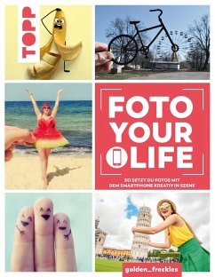 Foto your life (eBook, ePUB) - Golden_Freckles