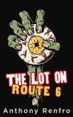The Lot on Route 6 (eBook, ePUB)
