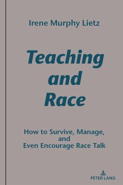 Teaching and Race - Lietz, Irene Murphy