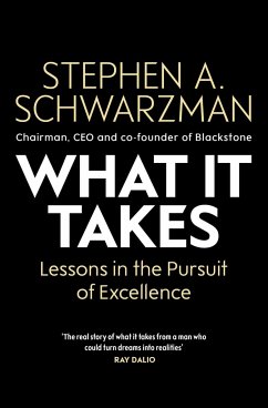 What It Takes - Schwarzman, Stephen A.