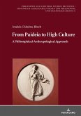 From Paideia to High Culture