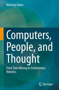 Computers, People, and Thought - Eaton, Malachy