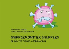 Snifflemonster Snuffles - Briest, Franziska K.