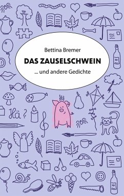 Das Zauselschwein - Bremer, Bettina