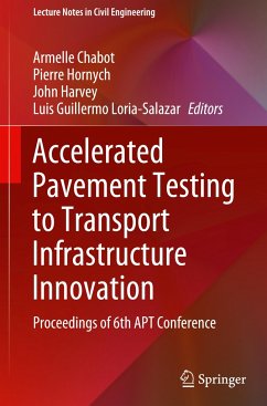 Accelerated Pavement Testing to Transport Infrastructure Innovation