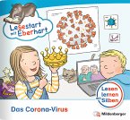 Lesestart mit Eberhart - Das Corona-Virus / Lesestart mit Eberhart - Lesestufe 4 Sonderband