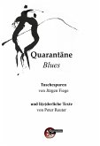 Quarantäne Blues