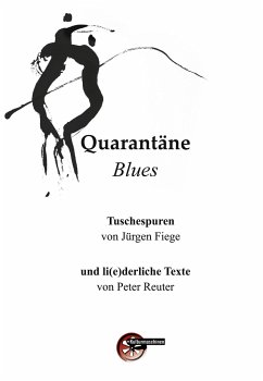 Quarantäne Blues - Reuter, Peter;Fiege, Jürgen