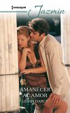 Amanecer al amor (eBook, ePUB)