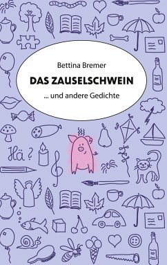 Das Zauselschwein - Bremer, Bettina