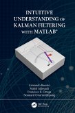 Intuitive Understanding of Kalman Filtering with MATLAB® (eBook, PDF)