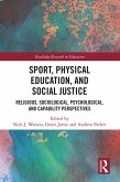 Sport, Physical Education, and Social Justice (eBook, ePUB)