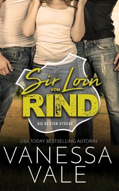 Sir Loin vom Rind (eBook, ePUB) - Vale, Vanessa