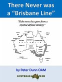 There Never was a "Brisbane Line" (eBook, ePUB)