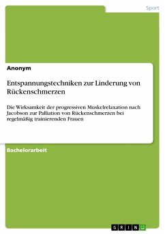 Entspannungstechniken zur Linderung von Rückenschmerzen (eBook, PDF)