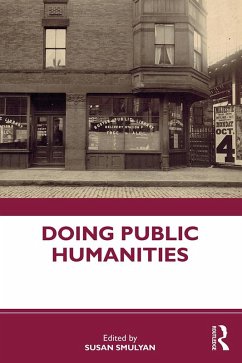 Doing Public Humanities (eBook, ePUB)