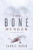 The Bone Hunger (eBook, ePUB)