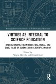 Virtues as Integral to Science Education (eBook, ePUB)