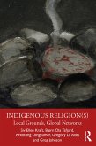 Indigenous Religion(s) (eBook, PDF)