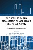 The Regulation and Management of Workplace Health and Safety (eBook, ePUB)