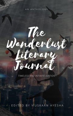 Cover The Wanderlust Literary Journal: Timeless and Infinite Edition (eBook, ePUB)