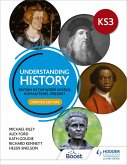Understanding History: Key Stage 3: Britain in the wider world, Roman times-present: Updated Edition (eBook, ePUB)