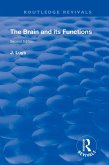 The Brain and its Functions (eBook, ePUB)