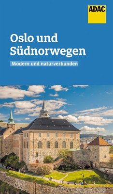 ADAC Reiseführer Oslo und Südnorwegen (eBook, ePUB) - Nowak, Christian