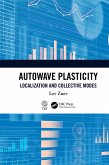 Autowave Plasticity (eBook, PDF)