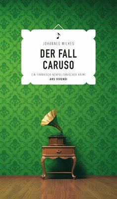 Der Fall Caruso (eBook) (eBook, ePUB) - Wilkes, Johannes