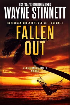 Fallen Out: A Jesse McDermitt Novel (Caribbean Adventure Series, #1) (eBook, ePUB) Cover Fallen Out: A Jesse McDermitt Novel (Caribbean Adventure Series, #1) (eBook, ePUB)