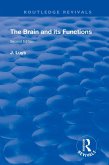 The Brain and its Functions (eBook, PDF)