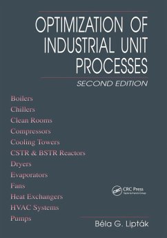 Optimization of Industrial Unit Processes (eBook, PDF) - Liptak, Bela G.