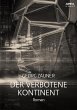 DER VERBOTENE KONTINENT (eBook, ePUB) - Bild 1