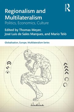 Regionalism and Multilateralism (eBook, PDF)