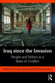 Iraq since the Invasion (eBook, PDF)