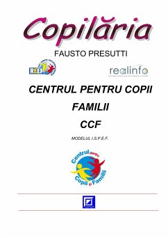 Centrul Copiilor si Familiilor- CCF (fixed-layout eBook, ePUB) - Presutti, Fausto