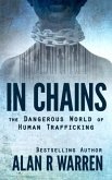 In Chains; The Dangerous World of Human Trafficking (eBook, ePUB)