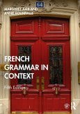 French Grammar in Context (eBook, ePUB)