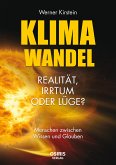 Klimawandel - Realität, Irrtum oder Lüge? (eBook, ePUB)