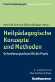 Heilpädagogische Konzepte und Methoden (eBook, ePUB)