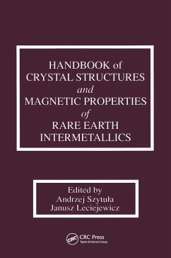 Handbook of Crystal Structures and Magnetic Properties of Rare Earth Intermetallics (eBook, PDF) - Szytula, Andrej