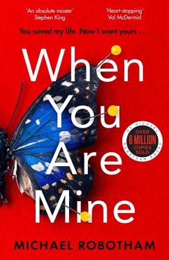 When You Are Mine (eBook, ePUB) - Robotham, Michael