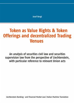 Token come Diritti di Valore & Offerte a Token e Centri Commerciali Decentralizzati (eBook, ePUB) - Bergt, Josef