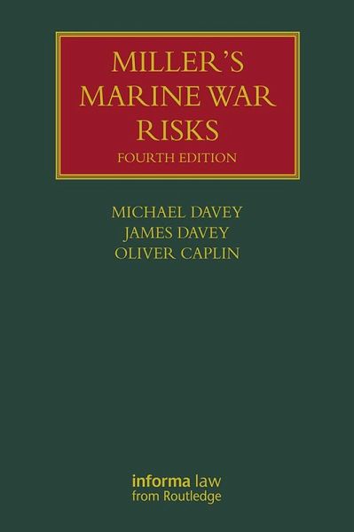 Miller's Marine War Risks (eBook, PDF) Miller's Marine War Risks (eBook, PDF)