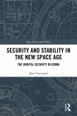 Security and Stability in the New Space Age (eBook, ePUB)