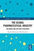 The Global Pharmaceutical Industry (eBook, ePUB)